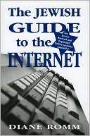 Diane Romm: The Jewish Guide to the Internet