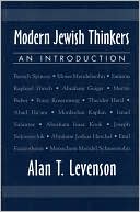 Alan Levenson: Modern Jewish Thinkers: An Introduction
