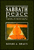 Book cover image of Sabbath Peace: A Book of Meditations by Moshe A. Braun