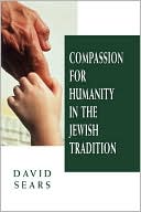 David Sears: Compassion For Humanity In T