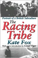 Kate Fox: The Racing Tribe
