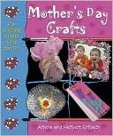 Arlene Erlbach: Mother's Day Crafts
