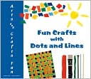 Book cover image of Fun Crafts with Dots and Lines by Jordina Ros