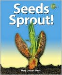 Mary Dodson Wade: Seeds Sprout!