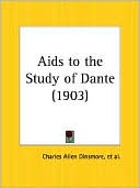Charles Allen Dinsmore: Aids to the Study of Dante