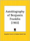 Book cover image of The Autobiography of Benjamin Franklin by Benjamin Franklin