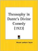 Maude Lambart-Taylor: Theosophy in Dante's Divine Comedy