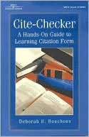 Book cover image of Cite Checker: A Hands-On Guide to Learning Citation Form by Deborah E. Bouchoux