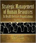 S. Robert Hernandez: Strategic Human Resources Management in Health Services Organizations