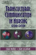 Cora Munoz: Transcultural Communication In Nursing