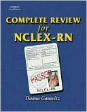 Book cover image of Complete Review for NCLEX-RN by Donna F. Gauwitz