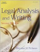 William H. Putman: Legal Analysis and Writing, 2E