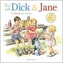 Book cover image of 2011 Fun with Dick and Jane Wall Calendar by Elenor Campbell