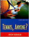 Richard H. Gould: Tennis Anyone?