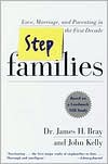 James H. Bray: Stepfamilies