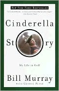 George Peper: Cinderella Story: My Life in Golf