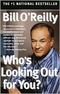 Book cover image of Who's Looking Out For You? by Bill O'Reilly