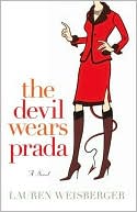 Book cover image of The Devil Wears Prada by Lauren Weisberger