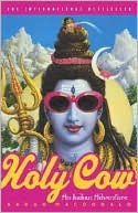 Book cover image of Holy Cow: An Indian Adventure by Sarah Macdonald