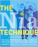 Book cover image of The Nia Technique: The High-Powered Energizing Workout That Gives You a New Body and a New Life by Debbie Rosas