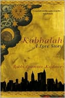Book cover image of Kabbalah: A Love Story by Lawrence Kushner