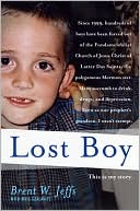 Book cover image of Lost Boy by Brent W. Jeffs