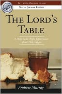 Book cover image of The Lord's Table by Andrew Murray