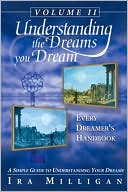 Ira L. Milligan: Every Dreamer's Handbook, Vol. 2