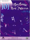 Grover C. Yaus: 101 Rhythmic Rest Patterns: Conductor (Piano)