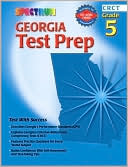 School Specialty Publishing: Spectrum Georgia Test Prep, Grade 5 (CRCT)