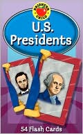 School Specialty Publishing: U.S. Presidents (Brighter Child Flash Cards Series)