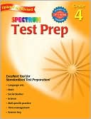 Book cover image of Spectrum Test Prep, Grade 4 by School Specialty Publishing