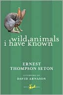 Book cover image of Wild Animals I Have Known by Ernest Thompson Seton