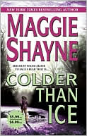 Book cover image of Colder than Ice by Maggie Shayne