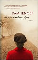 Pam Jenoff: The Kommandant's Girl