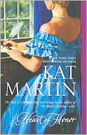 Kat Martin: Heart of Honor