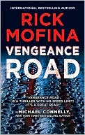 Book cover image of Vengeance Road by Rick Mofina