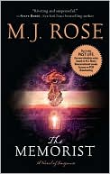M. J. Rose: The Memorist (Reincarnationist Series #2)