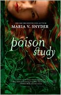 Book cover image of Poison Study by Maria V. Snyder