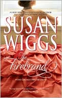 Susan Wiggs: The Firebrand (Great Chicago Fire Trilogy Series #3)