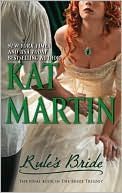 Kat Martin: Rule's Bride