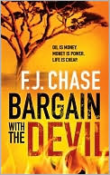 Book cover image of Bargain with the Devil by F. J. Chase