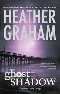 Book cover image of Ghost Shadow (Bone Island Trilogy #1) by Heather Graham
