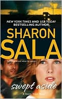 Sharon Sala: Swept Aside