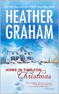 Heather Graham: Home in Time for Christmas