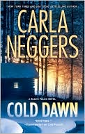 Book cover image of Cold Dawn by Carla Neggers