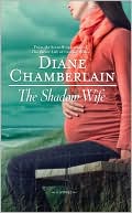 Book cover image of The Shadow Wife by Diane Chamberlain