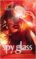Book cover image of Spy Glass by Maria V. Snyder