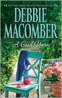 Book cover image of A Good Yarn (Blossom Street Series #2) by Debbie Macomber