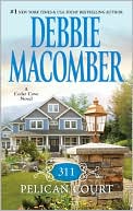 Book cover image of 311 Pelican Court (Cedar Cove Series #3) by Debbie Macomber